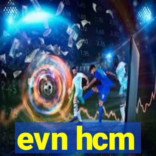 evn hcm