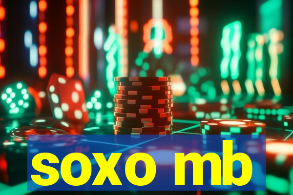 soxo mb