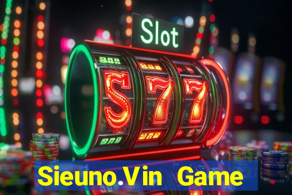 Sieuno.Vin Game Bài Vic