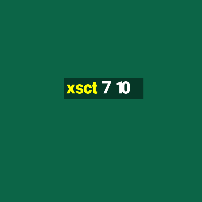 xsct 7 10