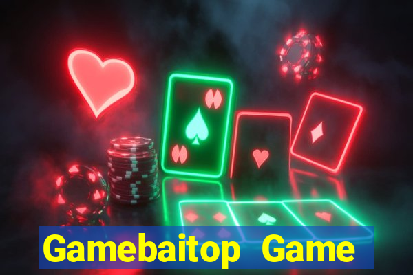 Gamebaitop Game Bài Trực Tuyến