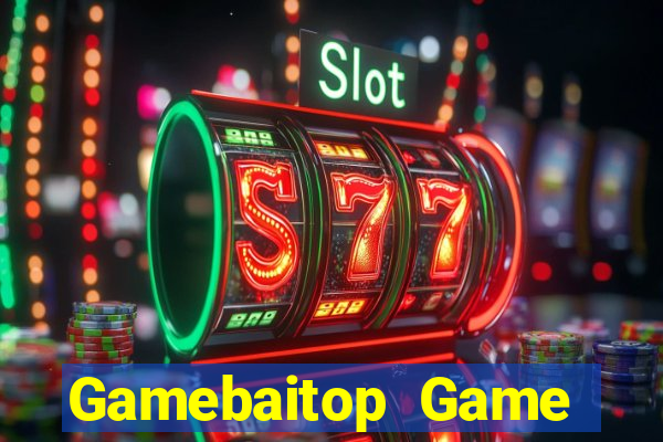 Gamebaitop Game Bài Trực Tuyến