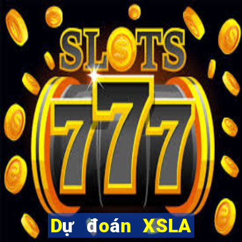 Dự đoán XSLA ngày 12