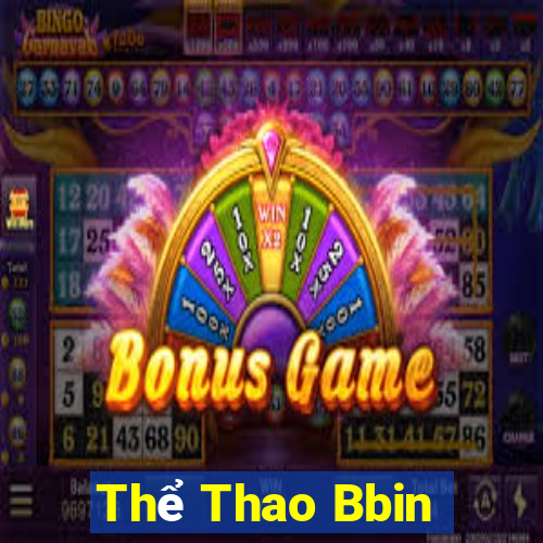 Thể Thao Bbin