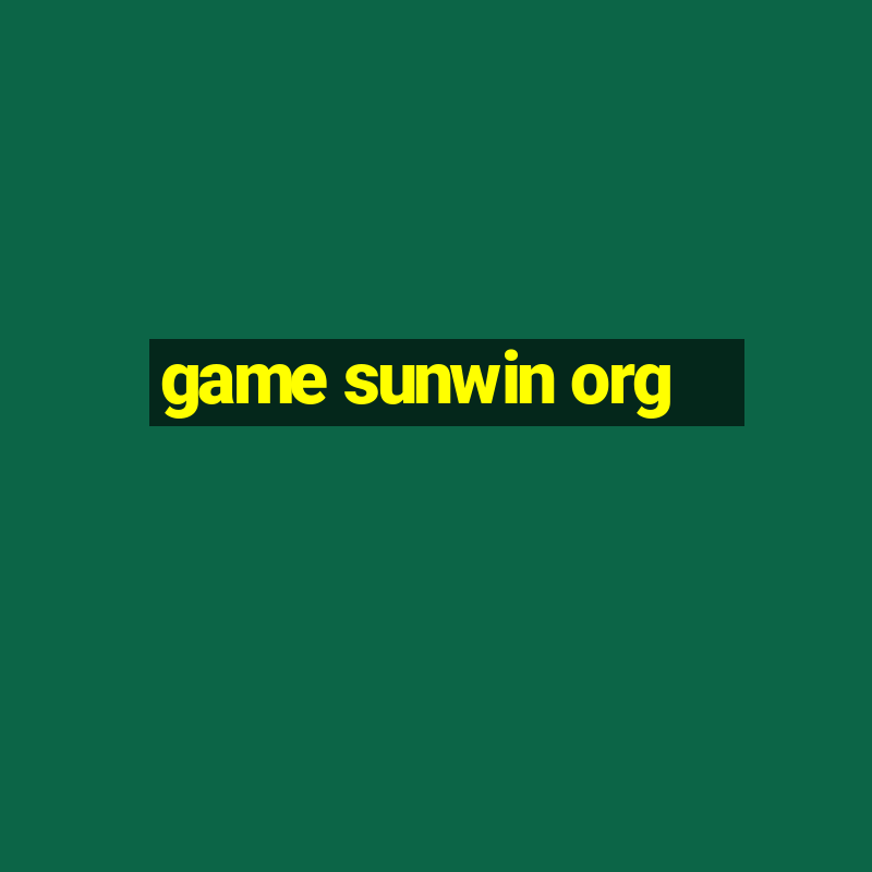 game sunwin org