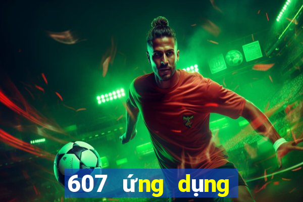 607 ứng dụng xổ số tải về