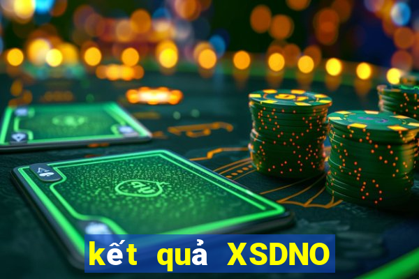 kết quả XSDNO ngày 23