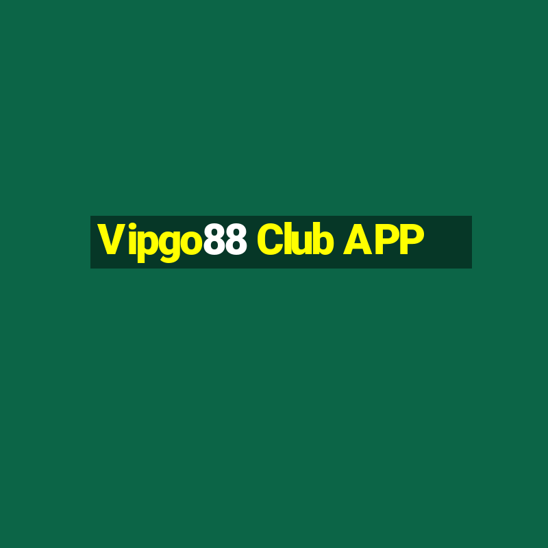 Vipgo88 Club APP