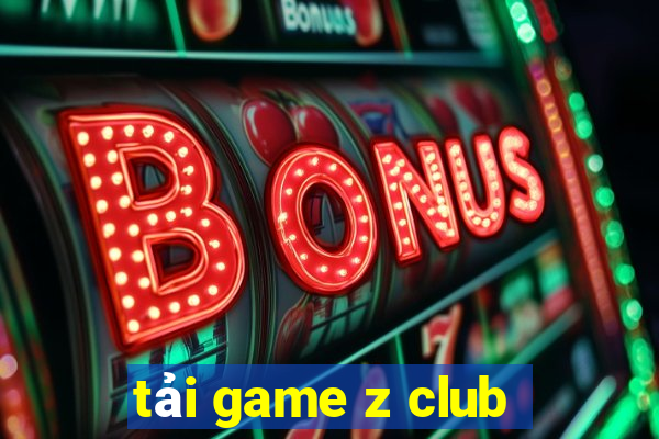 tai game z club