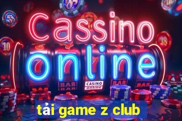 tai game z club