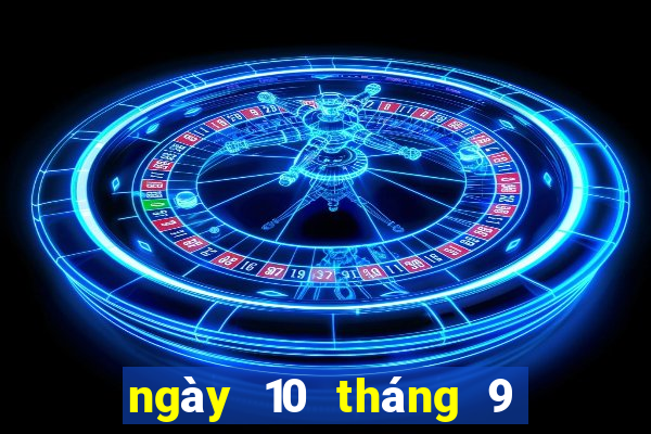 ngày 10 tháng 9 xổ số kiên giang