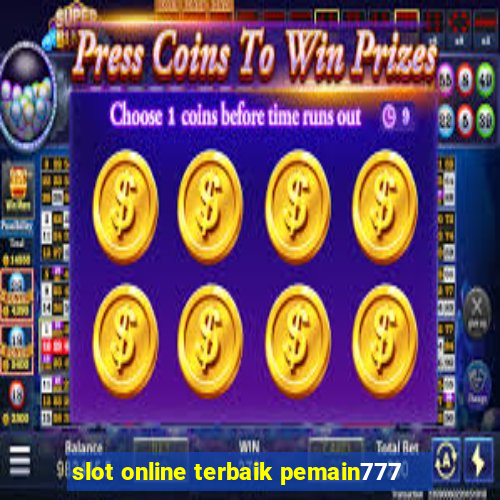 slot online terbaik pemain777