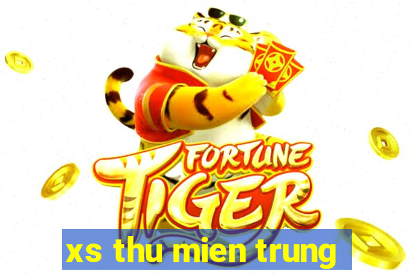 xs thu mien trung