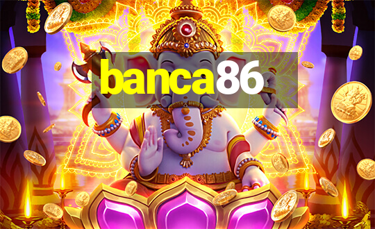 banca86