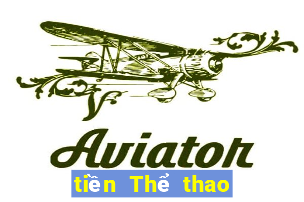 tiền Thể thao Đúng Sai