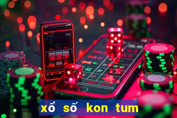 xổ số kon tum hôm nay ngày 7 tháng 1