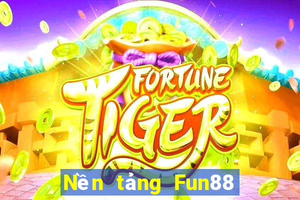 Nền tảng Fun88 đặc biệt