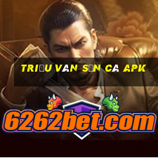 triệu vân săn cá apk