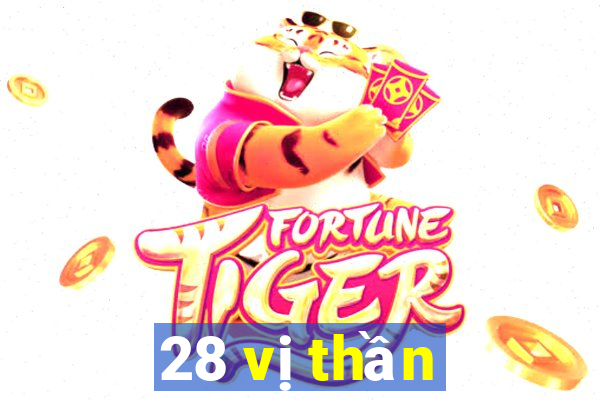 28 vị thần