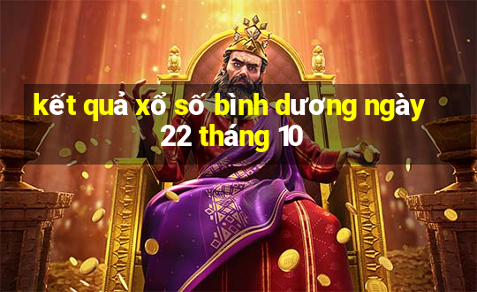 kết quả xổ số bình dương ngày 22 tháng 10