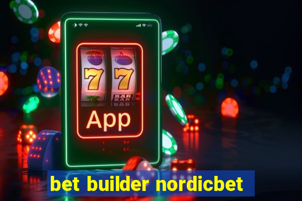 bet builder nordicbet