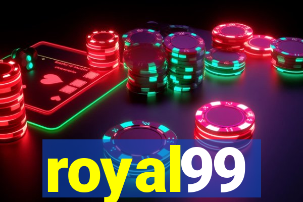 royal99