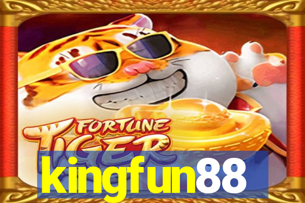 kingfun88