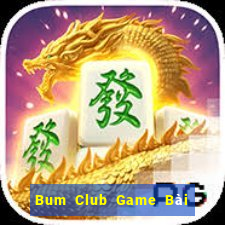 Bum Club Game Bài Trực Tuyến