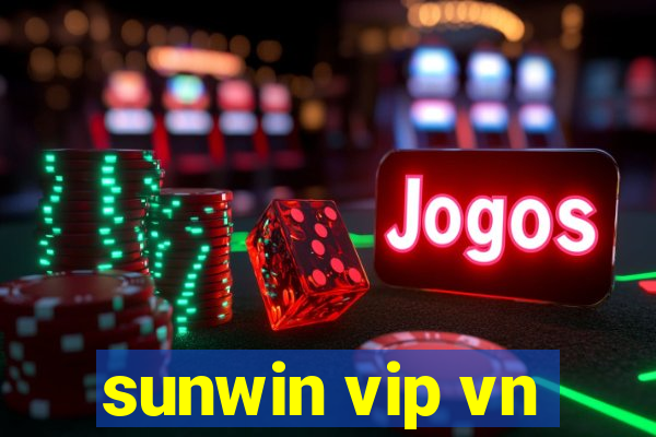 sunwin vip vn