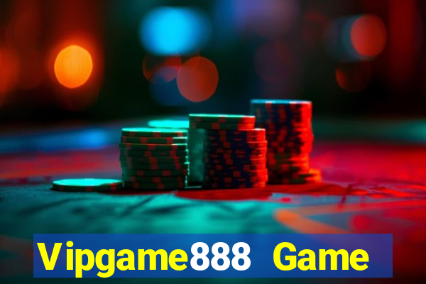 Vipgame888 Game Bài Mới