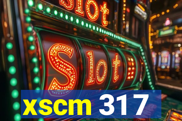 xscm 31 7