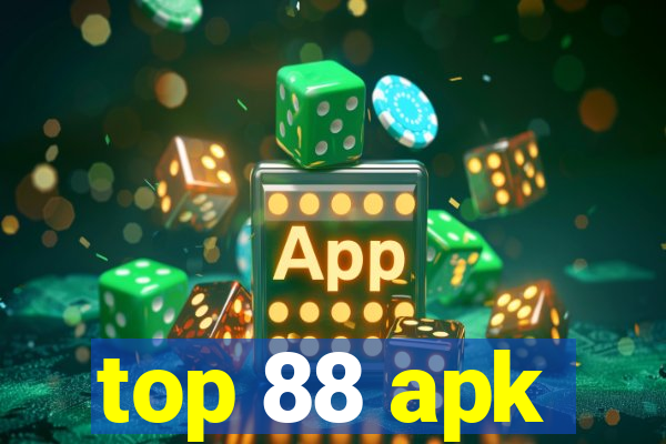 top 88 apk