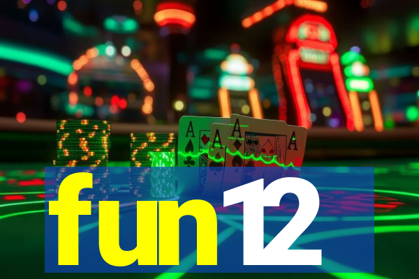 fun12