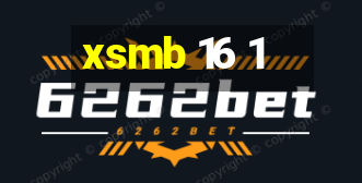 xsmb 16 1