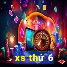 xs thứ 6