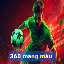 360 mạng màu