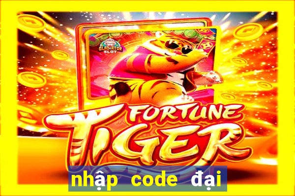 nhập code đại hải trình