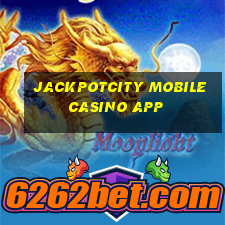 jackpotcity mobile casino app