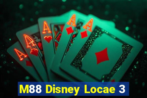 M88 Disney Locae 3