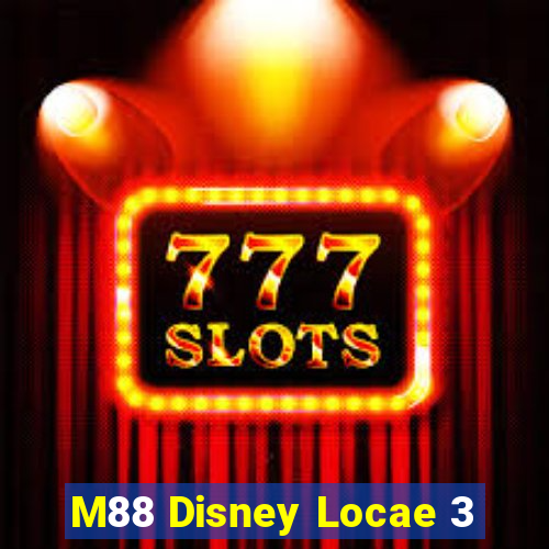 M88 Disney Locae 3