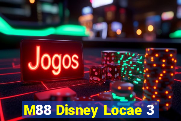 M88 Disney Locae 3