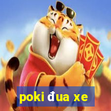 poki đua xe