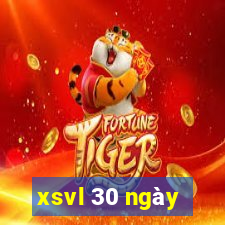 xsvl 30 ngay