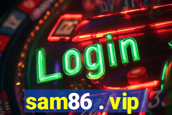 sam86 . vip