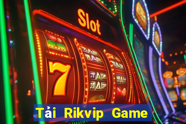 Tải Rikvip Game Bài Mậu Binh