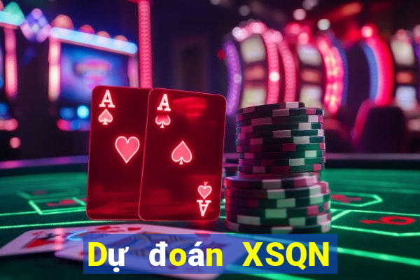 Dự đoán XSQN ngày 7