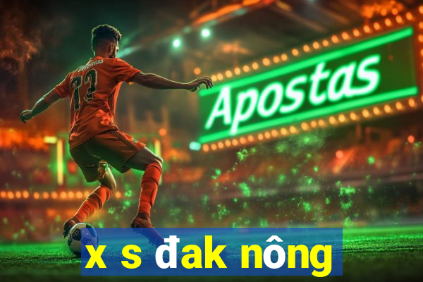 x s đak nông