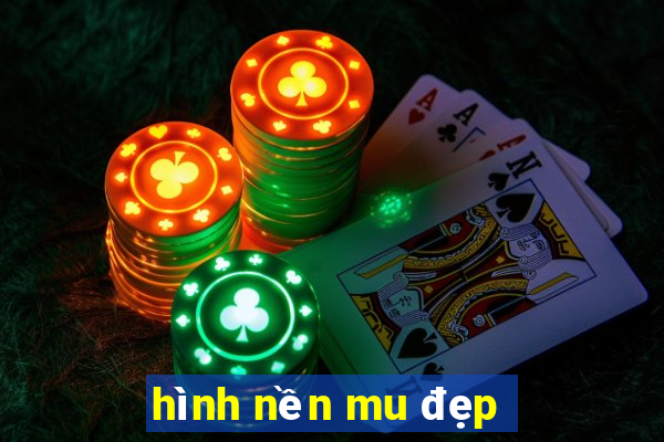 hình nền mu đẹp