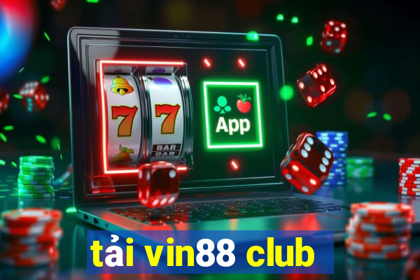 tải vin88 club