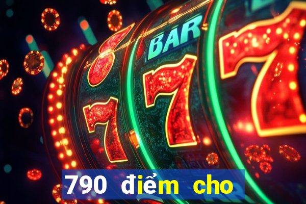 790 điểm cho các Chơi game bài